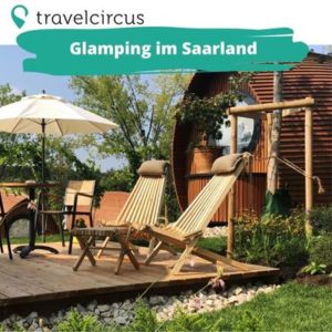 🏕 Glamping im Saarland: 3 Tage nur 138€ (statt 216€) - nur 2 Std. bis Paris