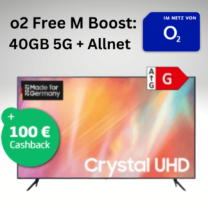 📺 65 Zoll Samsung GU65 Crystal UHD + 40GB LTE &amp; 5G Allnet für 39,99€/Monat + 100€ Cashback (o2 Free M Boost)
