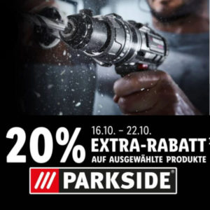 Lidl: Parkside Werkzeuge / Maschinen mit 20% Extra Rabatt