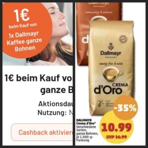 Dallmayr d'Oro für umgerechnet 8,59 Euro. Bei Penny Dank Smhaggle und Payback