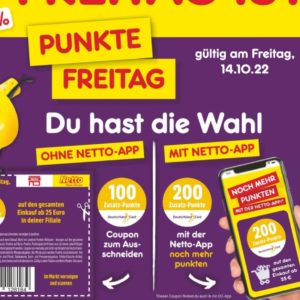 Netto Punkte Tag am Freitag den 14.10., 200 extra Punkte ab €25 Einkauf