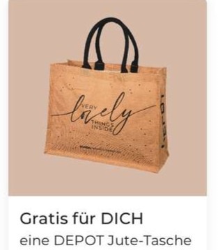 GRATIS DEPOT Jute-Tasche mit der DEPOT-App als Member