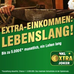 💰 GRATIS NKL Extra-Joker: Chance auf bis zu 5.000 € / Monat für 10 Jahre!