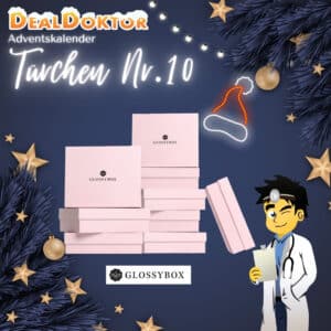 🎁 DealDoktor Adventskalender - Türchen 10: Jahresabo Glossybox mit 12 Boxen