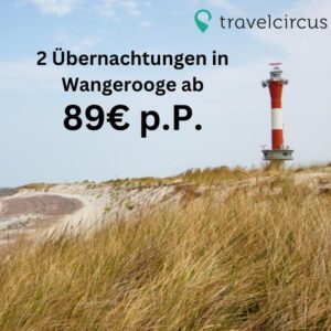 😍2 Übernachtungen inkl. Frühstück im Parkhotel Wangerooge ab 89€ p.P.