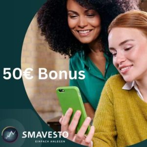 🤑 50€ Prämie für Smavesto Depot - auch für Junior möglich!