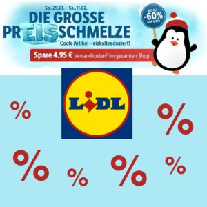 Lidl Preisschmelze bis zu 60% Rabatt - Markenartikel und Eigenmarken