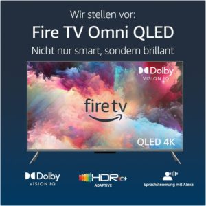 🚀 Komplette HAMMER-Preise für Amazon Fire TV Omni QLED Serie mit 4K UHD und Fire TV 👉 43" für 249,99€ | 65" für 599,99€