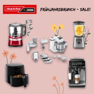 🧑‍🍳 Frühjahrsbrunch - Küchengeräte im Sale! Philips, Bosch, Krups ...