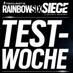 Rainbow Six Siege Testwoche