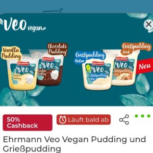 50% Cashback für Ehrmann Veo Vegan Pudding und Grießpudding mit Scondo