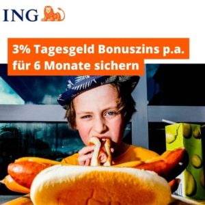 3% Tagesgeldzinsen bei der ING für 6 Monate  - auch für viele Bestandskunden