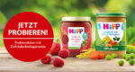 HiPP 100% pflanzlich sowie Premium Frucht Gläschen gratis testen durch GzG
