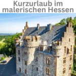 🏰 3 Tage im Burghotel Staufenberg inkl. Frühstück & 3-Gang-Menü für 119€ pro Person