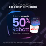 waipu.tv Geburtstagsaktion! 🥳 50% Rabatt über 12 Monate - schon ab 3,75€