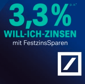 Deutsche Bank: FestzinsSparen 3,3% p.a.* Zins für 12 Monate + 50€ Saturn-Gutschein