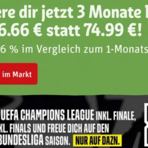 DAZN: 3 Monate für 66,66€ statt 74,99 im Rewe Markt