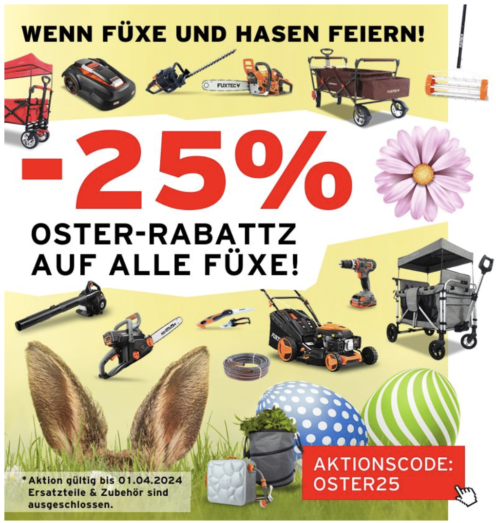 Fuxtec: 25% Rabatt auf ALLES  - Rasenmäher, Werkzeug, Bollerwägen uvm.