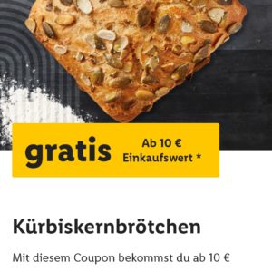Kürbiskernbrötchen ab 10€ EW gratis mit Lidl-App