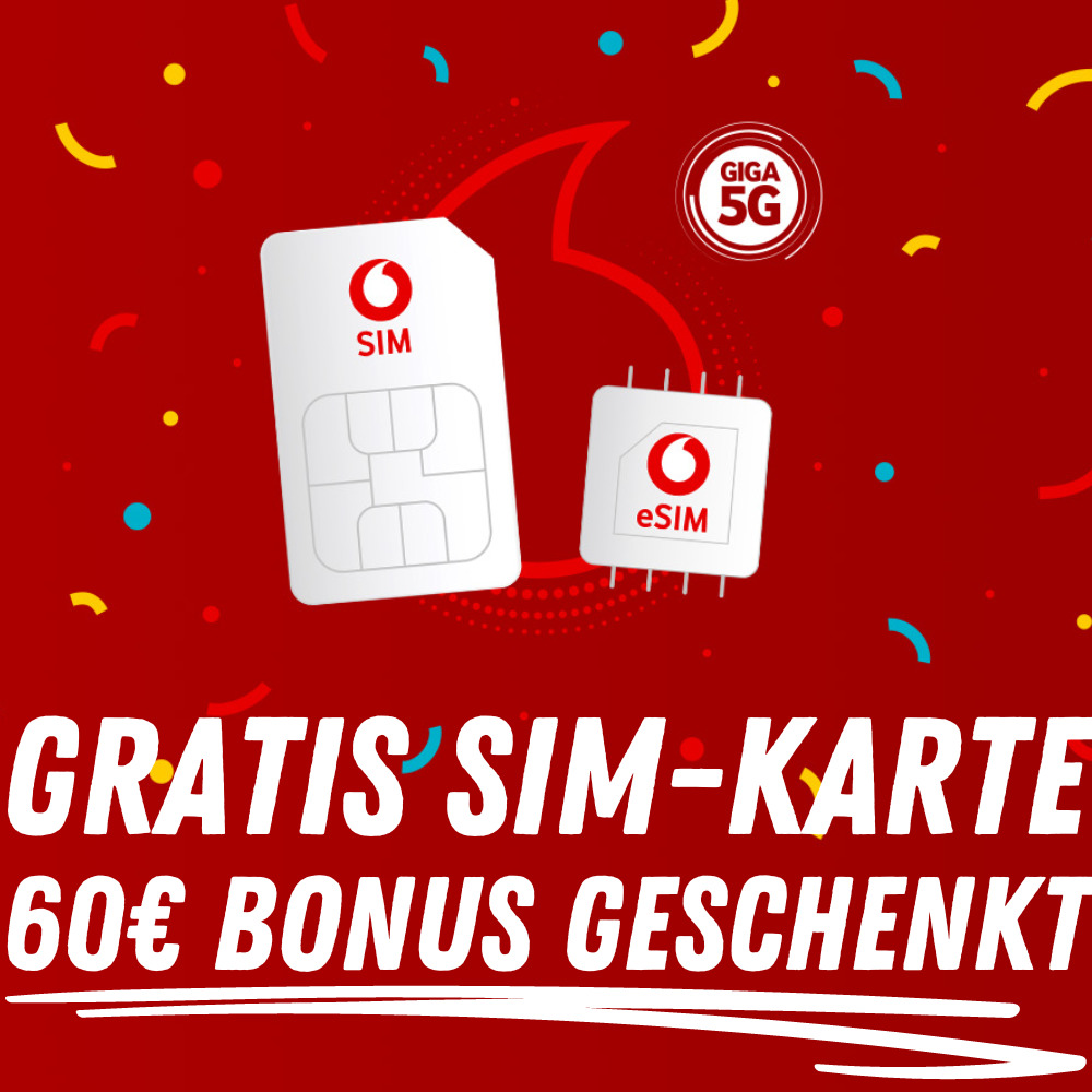 💥 GRATIS Vodafone SIM-Karte + 60€ Startguthaben geschenkt (3 Monate 20GB LTE &amp; 5G Allnet kostenlos - CallYa Prepaid Digital)