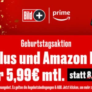 Bild Plus & Amazon Prime für 5,99€ monatlich
