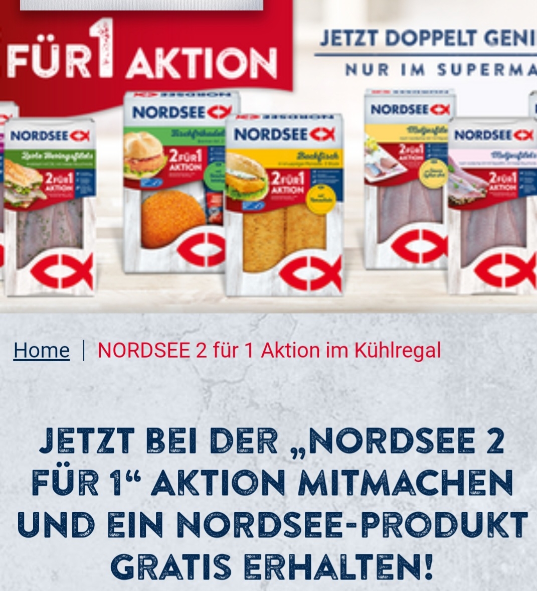 NORDSEE 2 FÜR 1 AKTION - NUR IM SUPERMARKT