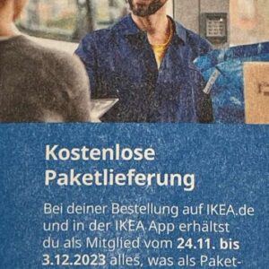 *endet* Kostenlose Paketlieferung bei IKEA vom 24.11.-03.12.2023 für IKEA-Mitglieder