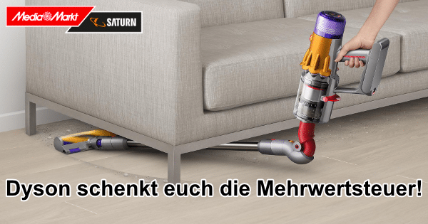 MediaMarkt: Dyson schenkt euch die Mehrwertsteuer
