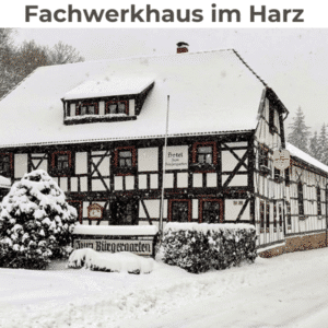 Fachwerkhaus im Harz: 3 Tage im Hotel Zum Bürgergarten inkl. Frühstück ab 89€ pro Person