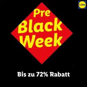 Pre Black Week - bis zu 72% Rabatt - oben rechts LIDL Logo