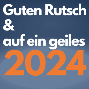 🚀 Guten Rutsch und auf ein geiles 2024 + Marsels Tipps für Neujahresvorsätze 🤓