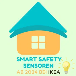 🏠 IKEA startet 2024 mit neuer Smart Safety Produktreihe - smarte Sensoren zu günstigen Preisen 💡