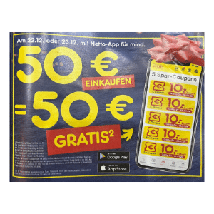 Netto: Bis zu 50€ Rabatt dank Sparcoupons (MEK jeweils 50€ pro 10€ Coupon)