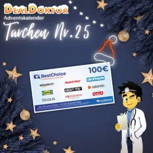 🎁 DealDoktor Adventskalender - Türchen 25: 100€ BestChoice-Gutschein