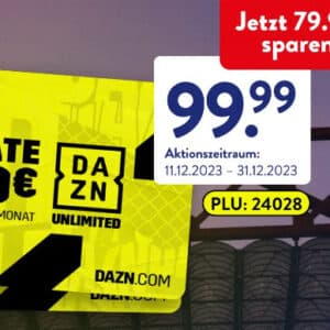 Aldi Süd: DAZN Unlimited 4 Monate für 99,99€ (24,99€/Monat)