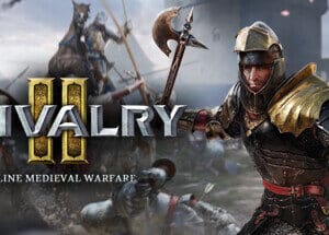 Gratis bei Steam spielen: Chivalry 2 / Mechabellum / GTFO