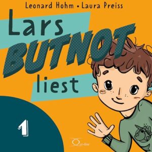 "Lars BUTNOT liest" (Teil 1: Lars BUTNOT) gratis bei Audible (auch ohne Abo!)