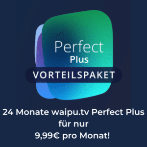 📺 waipu.tv Perfect Plus Vorteilspaket: 24 Monate für nur 9,99€ pro Monat – 261 Sender, 30.000 Filme, Serien und Shows auf Abruf! 🚀