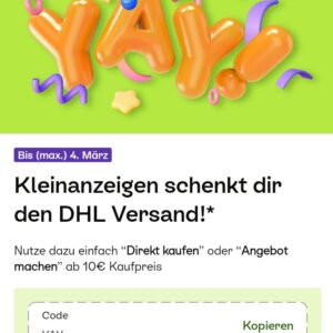Kleinanzeigen DHL Aktion: DHL Versand geschenkt (Nutzung der Bezahlfunktion ab 10 € Kaufpreis)