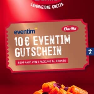 🤩 10 Euro Eventim Gutschein bekommen, beim Kauf einer Packung Barilla Al Bronzo 🚀