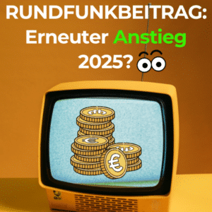 📺 Erneuter Anstieg des Rundfunkbeitrags ab 2025? KEF empfiehlt Erhöhung