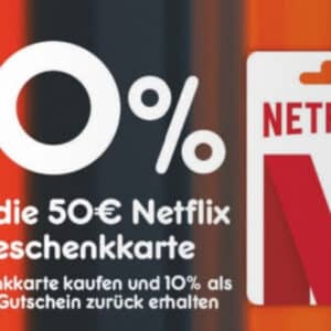 netto: 10% Netto-Gutschein auf die 50€ Netflix Geschenkkarte