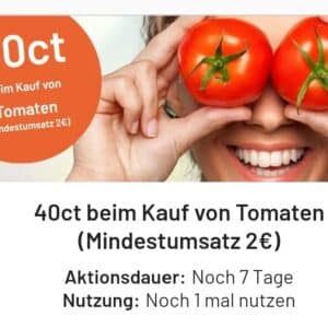 40 Cent zurück beim Kauf von Tomaten(ab2€) mit smhaggle