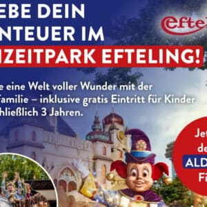 Aldi Süd: Eintrittskarte für Freizeitpark Efteling nur 37,50€