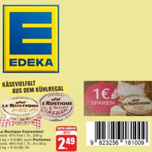 Edeka - Le Rustique Käse für 1,49€
