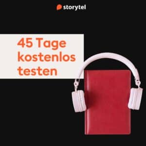 🎧📖 Storytel 45 Tage kostenlos testen
