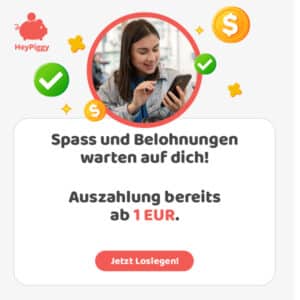 HeyPiggy: Mit kleinen Umfragen Taschengeld verdienen