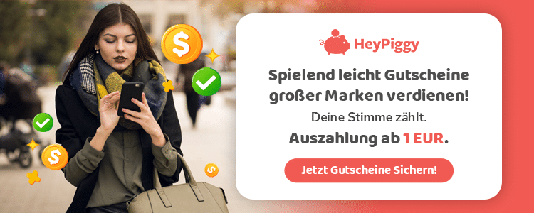 Mit Umfragen bei HeyPiggy Geld verdienen