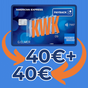 [KwK] PAYBACK American Express: BESTES KwK-Angebot: 40 € für euch plus 40 € für Werber/Geworbener ✔️ 40€ + 40€ kassieren