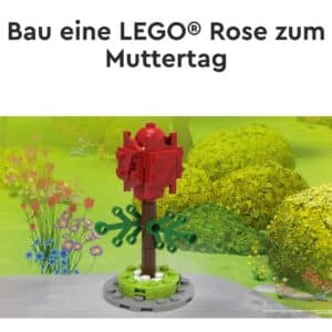 am 29./30.04. 🌹 Bau eine LEGO® Rose zum Muttertag